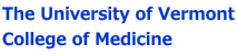 The University of Vermont College of Medicine