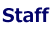 Staff